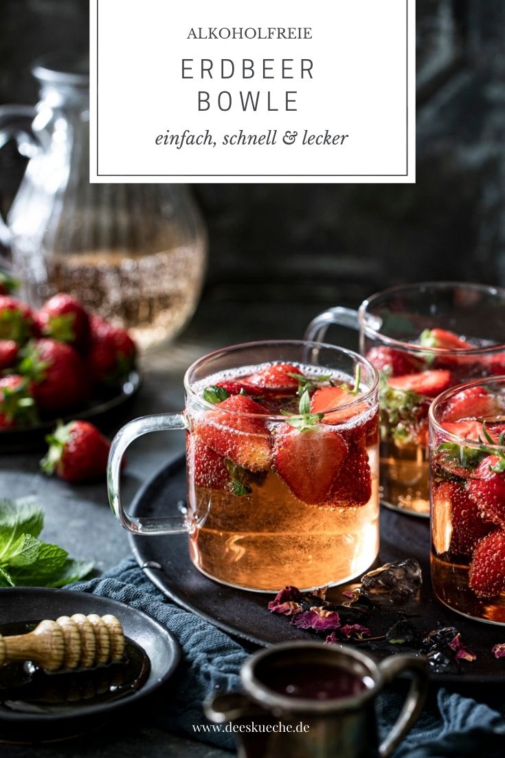 Erdbeer Bowle alkoholfrei - einfach und lecker! #erdbeerbowle